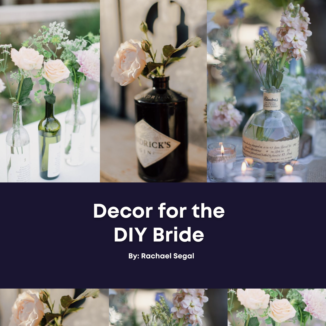 Décor for the DIY Bride